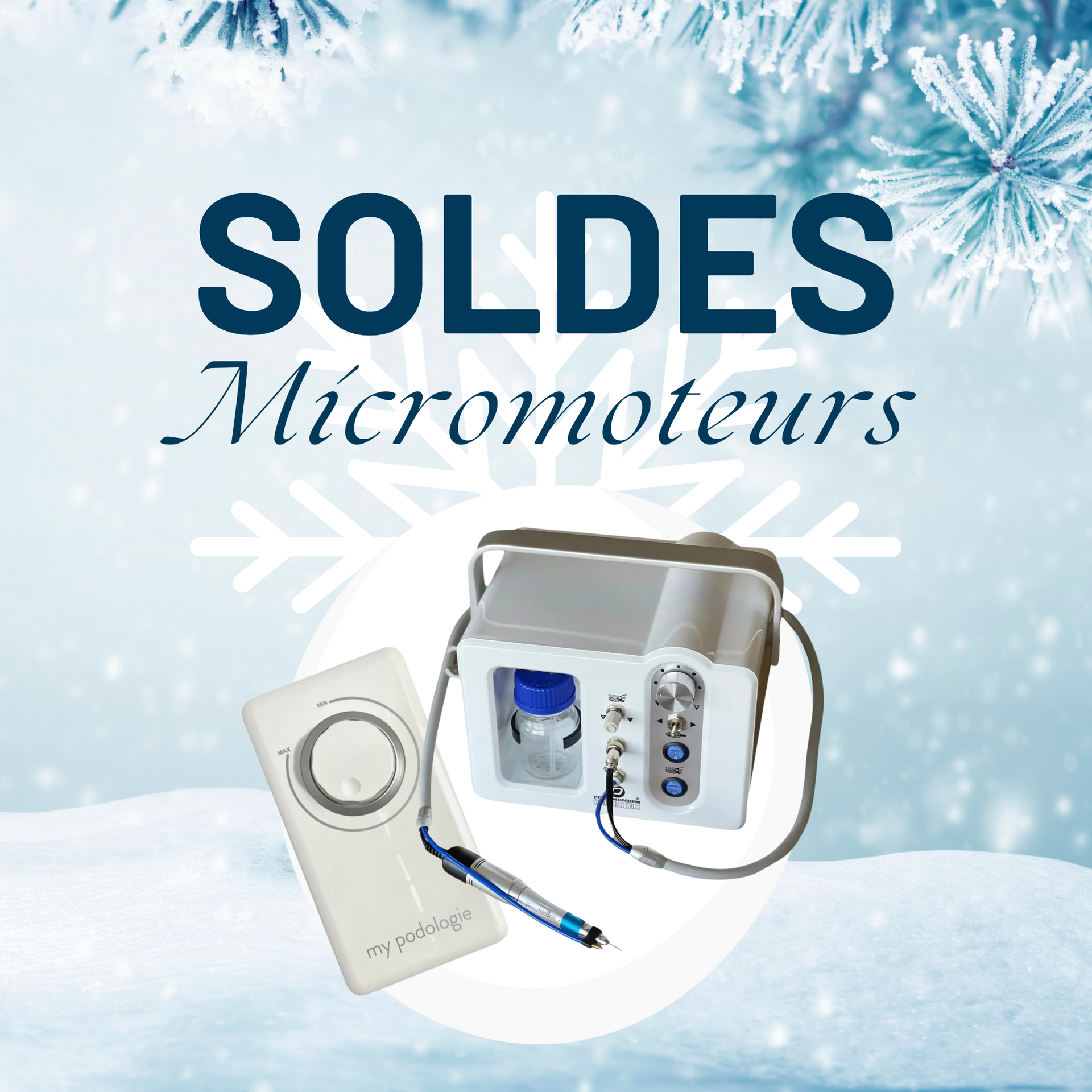 Micromoteurs-Soldes-d-Hiver My Podologie